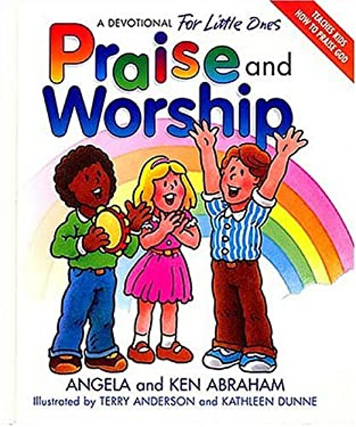 Praise and Worship Hardcover Charles R., Abraham, Ken, Abraham, A