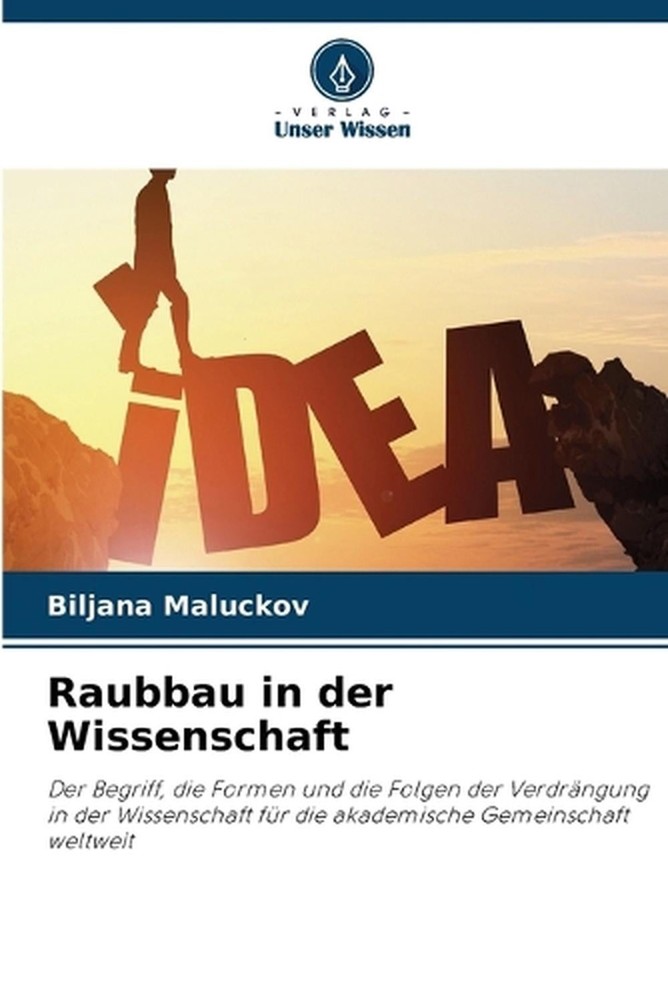 Raubbau in der Wissenschaft by Biljana Maluckov (German) Paperback Book