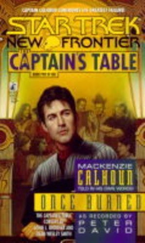 Once Burned (v.Bk.5) (Star Trek: Capta..., David, Peter
