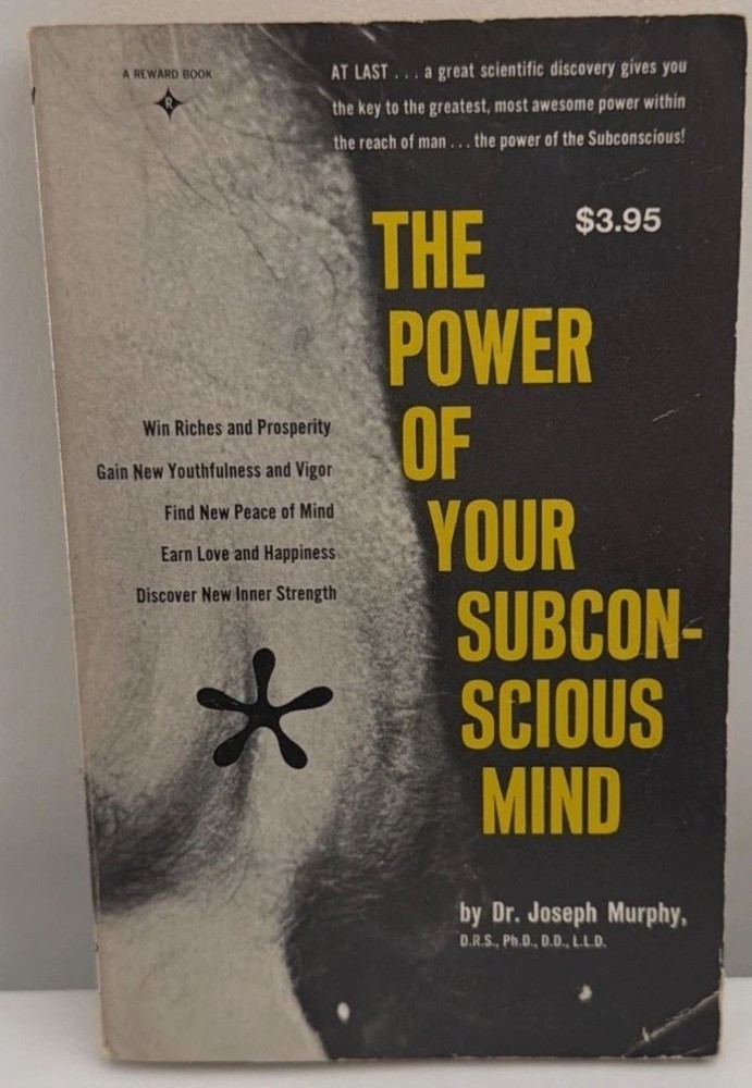 The Power of Your Subconscious Mind by Joseph-Murphy, Dr. 1963 Vintage
