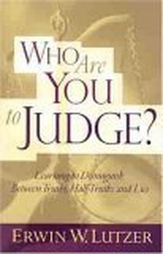 Who are You to Judge: Earning to Di..., Lutzer, Erwin W
