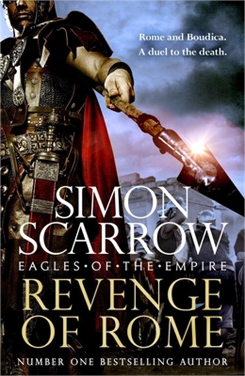 Revenge of Rome (Eagles of the Empire 23): The Thrilling New Eagles of the Empir