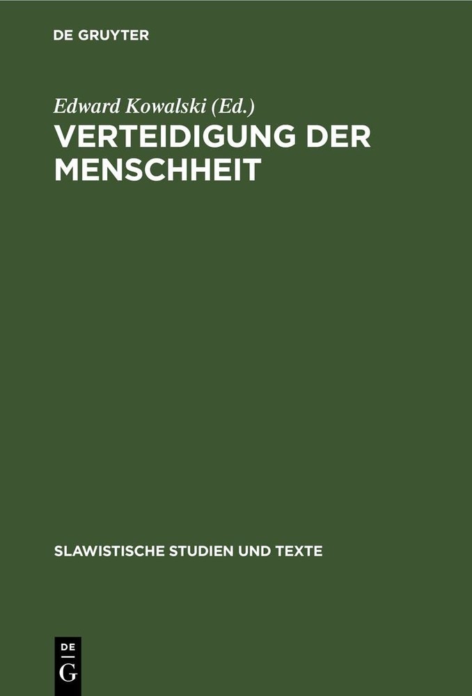Verteidigung Der Menschheit (Hardback) Slawistische Studien Und Texte
