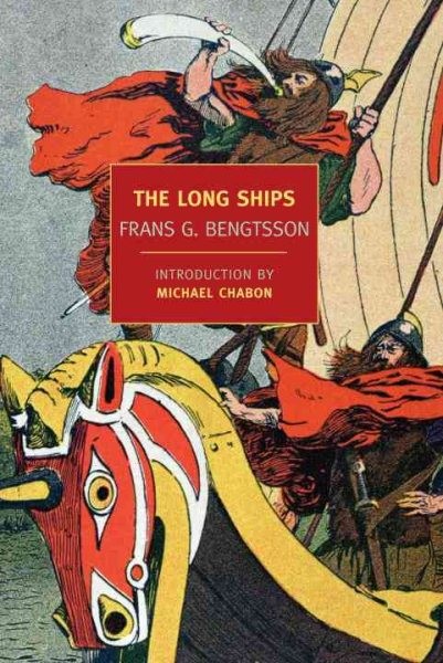 Long Ships, Paperback by Bengtsson, Frans G.; Chabon, Michael (INT); Meyer, M...