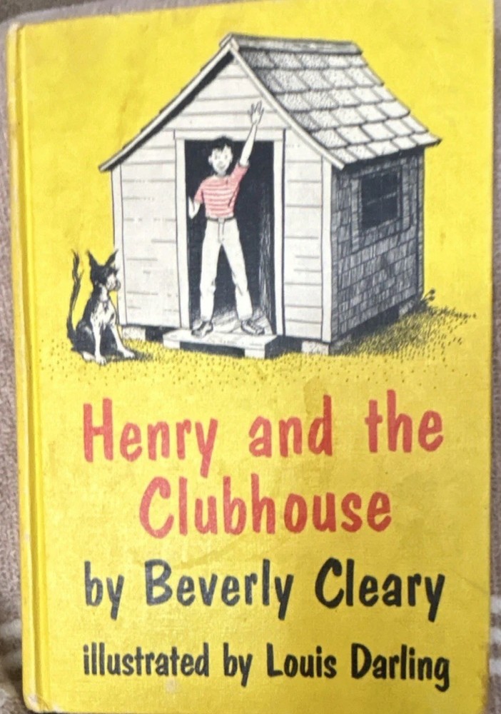Henry and the Clubhouse HC Beverly Cleary Illustrated Henry Huggins Ser. Edition