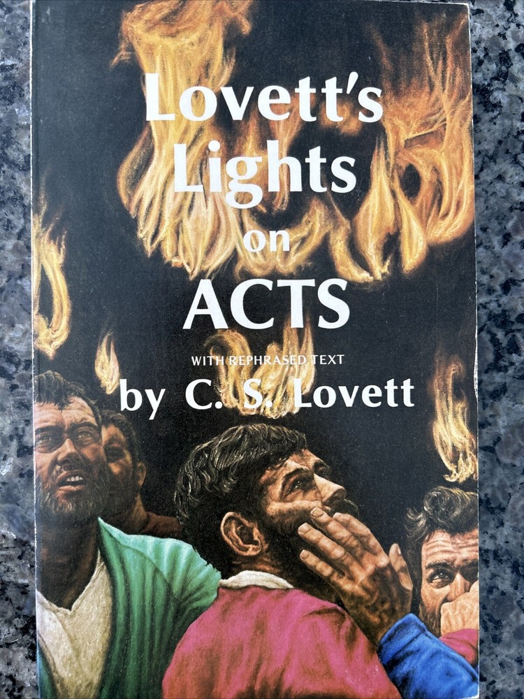 LOVETTS LIGHTS ON ACTS: By C. S. Lovett