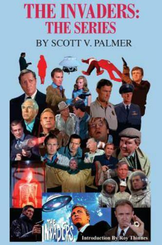 The Invaders: The Series by Palmer, Scott V., Like New Used, Free shipping in...