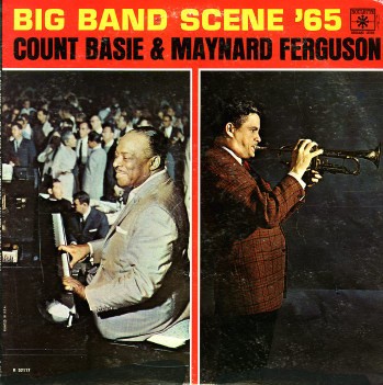Count Basie & Maynard Ferguson - Big Band Scene '65 Roulette R 52117 LP, Album,