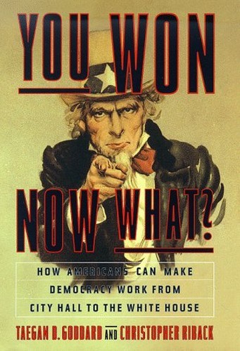 You Won--Now What?: How Americans C..., Riback, Christo