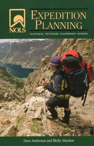 NOLS Expedition Planning by Dave Anderson: Used