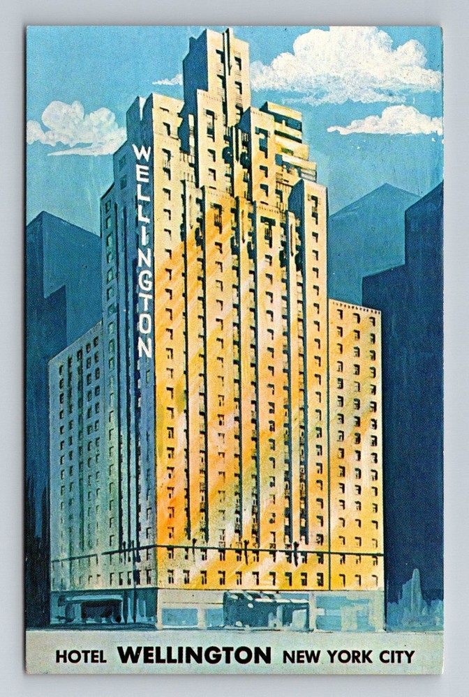 New York City NY,, Hotel Wellington Art Deco Highrise View Vintage Postcard