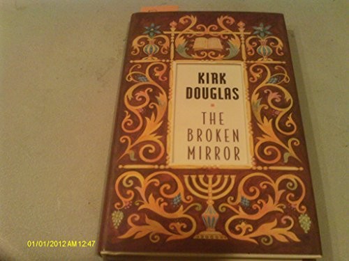 The Broken Mirror: A Novella, Douglas, Kirk