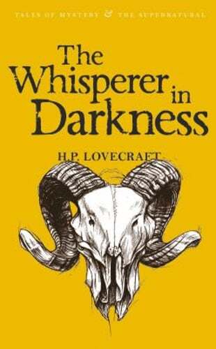 The Whisperer in Darkness: Collected Stories Volume One by H.P. Lovecraft: Used