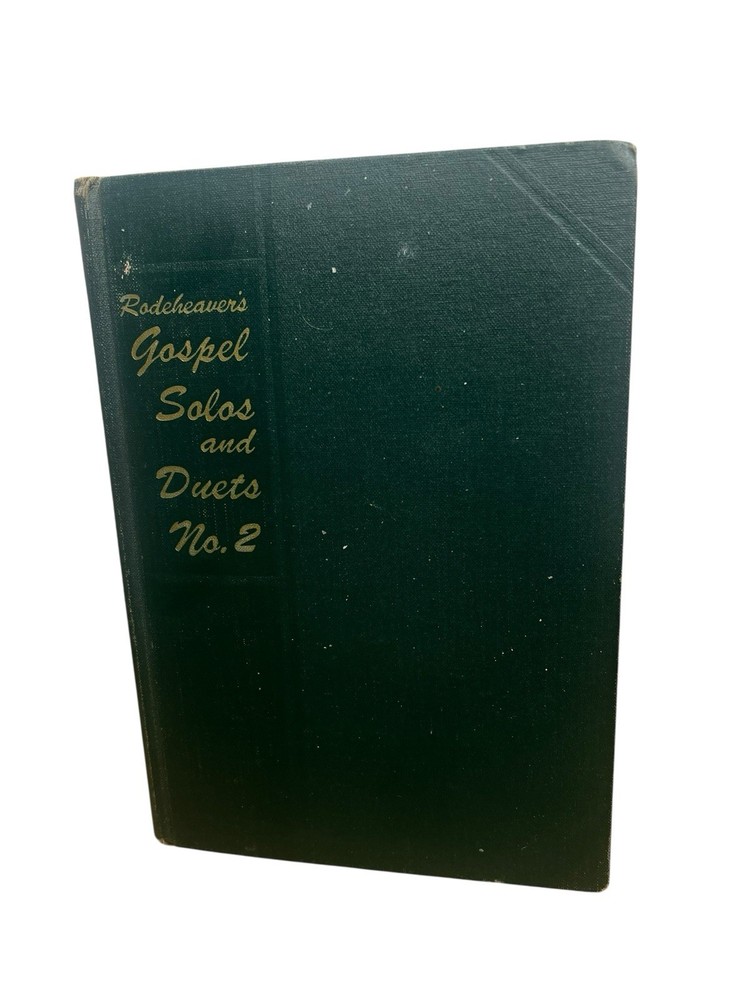 Rodeheaver’s Gospel Solos And Duets Vol 2