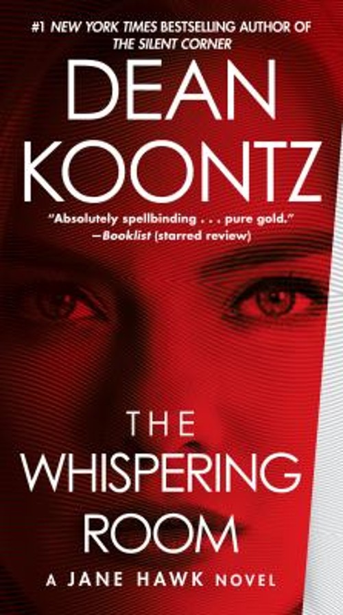 The Whispering Room : A Jane Hawk Novel Paperback Dean KoontzFree US Delivery | ISBN:0345546822