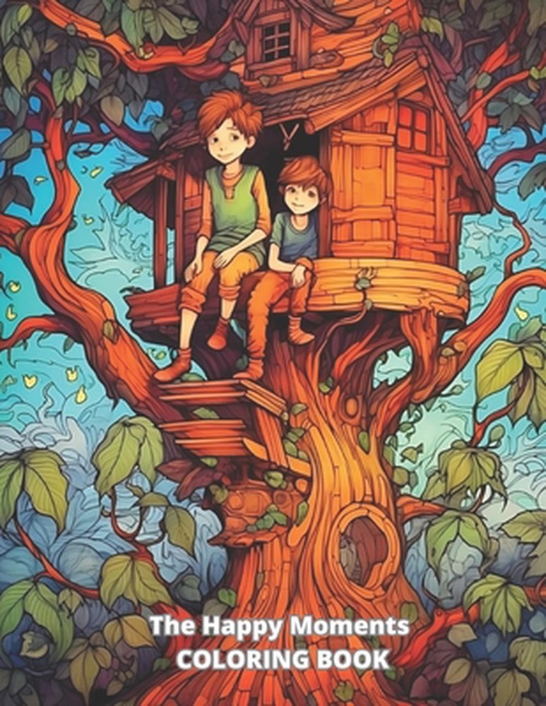 The Happy Moments COLORING BOOK: 20 great coloring pages for kids and adults by