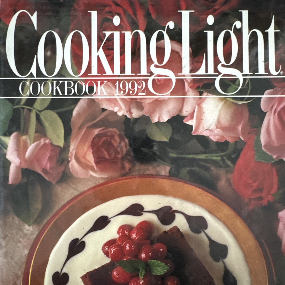 Cooking Light Cookbook 1992 by Cooking Light (Hardback Annual Recipes)