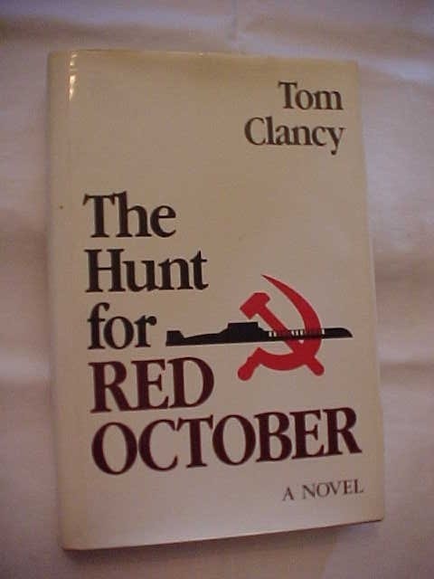 THE HUNT FOR RED OCTOBER by TOM CLANCY; USSR vs USA SUB WAR MILITARY  (1985