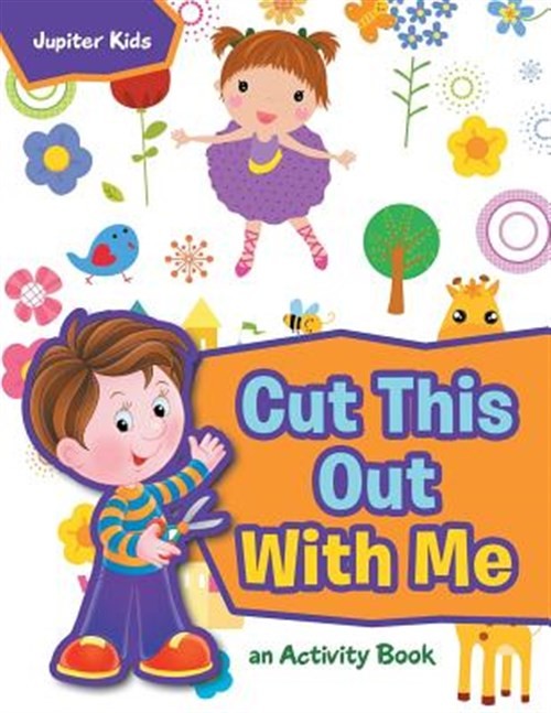 Cut This Out with Me, a Activity Book by Kids, Jupiter, Like New Used, Free s...