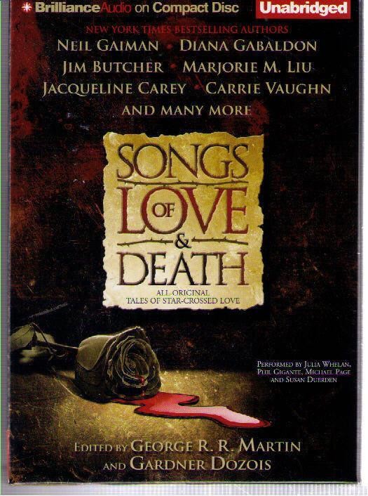 Songs of Love & Death by George R.R. Martin CD Unabridged Gabaldon Neil Gaiman