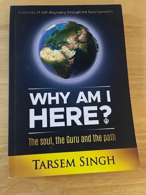 Why Am I Here? The Soul, the Guru and t... by Singh, Tarsem Paperback -New