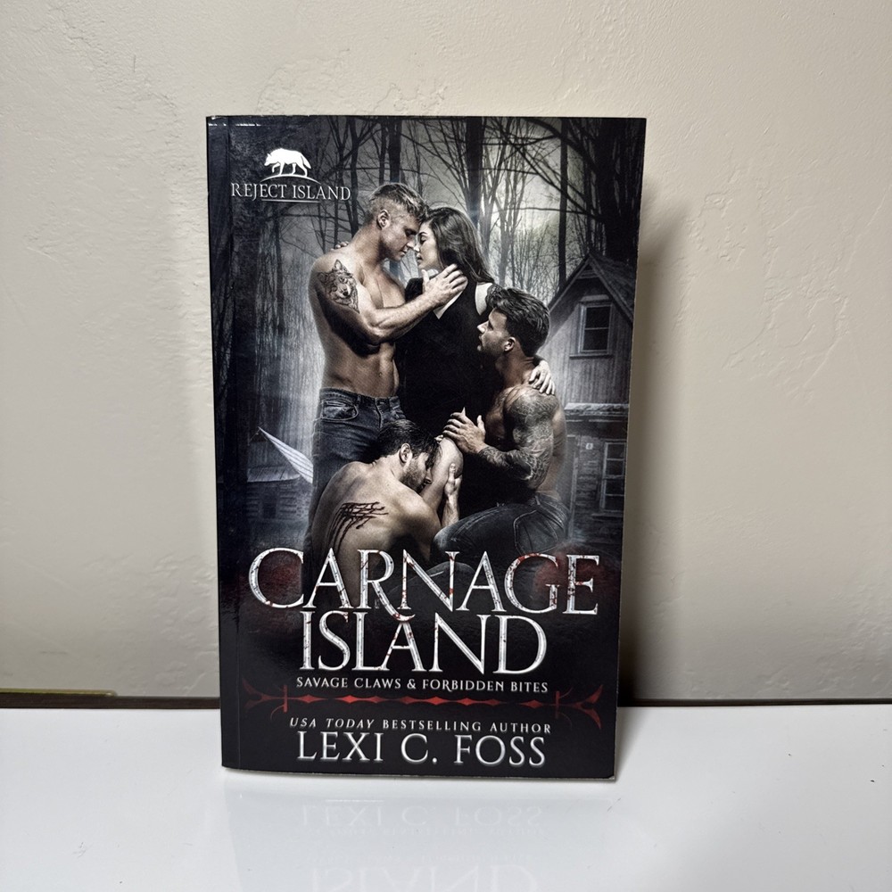 Carnage Island: Wolfsklauen und verbotene Bisse by Lexi C Foss: New