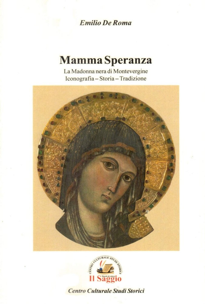 Emilio De Roma Mamma Speranza. La Madonna nera di Montevergine. Icon (Paperback)Another great item from Rarewaves USA | Free delivery!