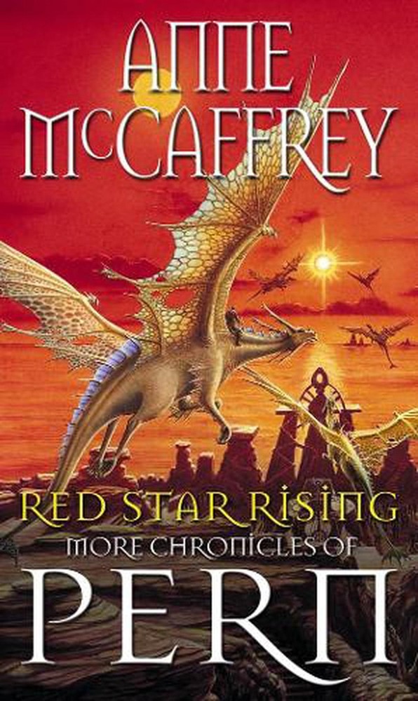 Red Star Rising: More Chronicles Of Pern by Anne McCaffrey (English) Paperback B