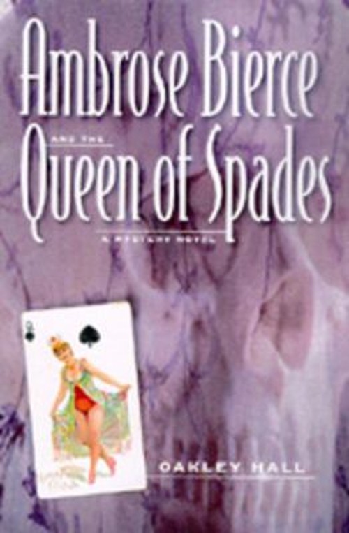 Ambrose Bierce and the Queen of Spades : A Mystery Novel HardcoveFree US Delivery | ISBN:0520215559