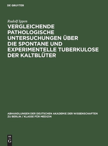 Rudolf Ippen Vergleichende Pathologische Untersuchungen Über Die Spon (Hardback)