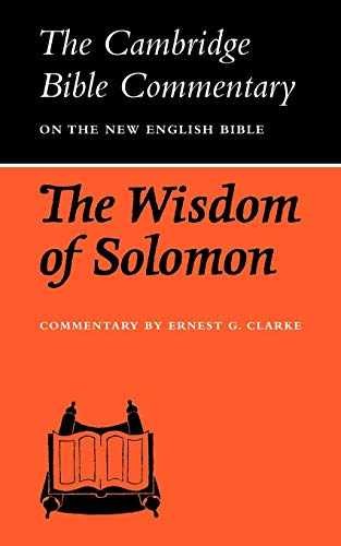 The Wisdom of Solomon (Cambridge - Paperback, by Clarke Ernest G. - Very Good