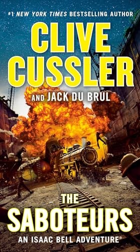 The Saboteurs (Isaac Bell Adventure), Brul, Jack Du