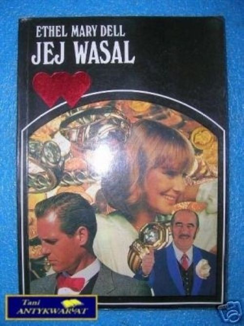 Jej wasal - Ethel Mary Dell  (polish books, polskie ksiazki, books in polish)