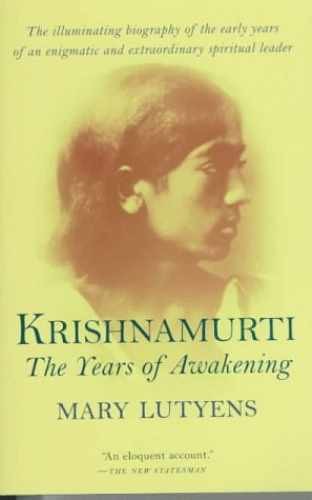Krishnamurti: The Years of Awakening - Paperback, by Lutyens Mary - Very Good