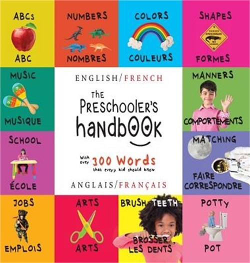 The Preschooler's Handbook: Bilingual (English / French) (Anglais / Francais) AB