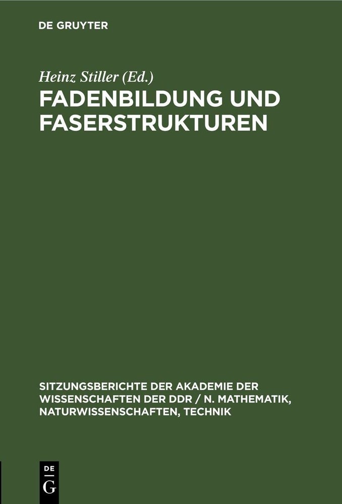 Fadenbildung Und Faserstrukturen (Hardback)