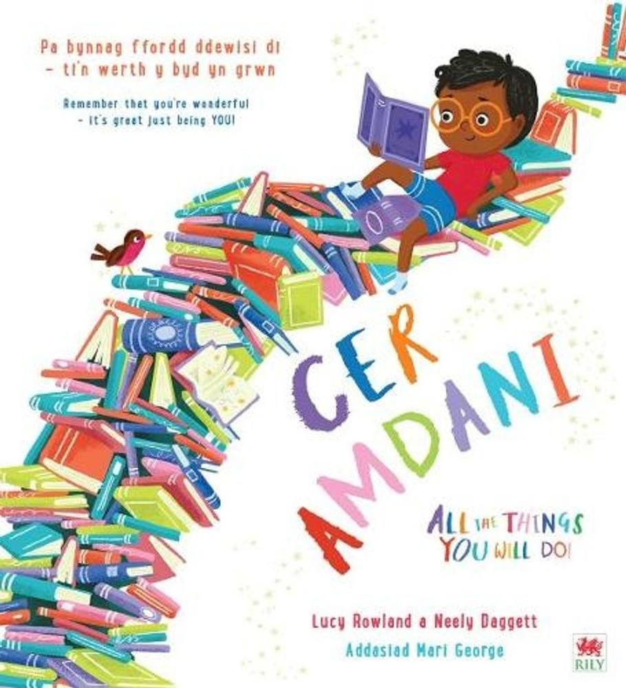 Cer Amdani / All the Things You Will Do! by Lucy Rowland (Welsh) Paperback Book
