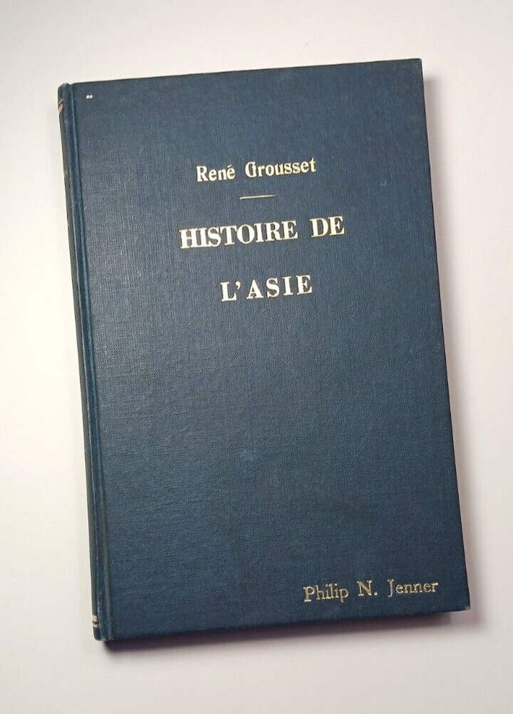 1950 Histoire De L'Asie by Rene Grousset History of Asia French Vintage Book
