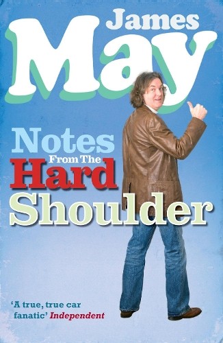 Notes from the Hard Shoulder by May, James Paperback Book The Fast Free ShippingFREE US DELIVERY | ISBN: 0753512025 | Quality Books