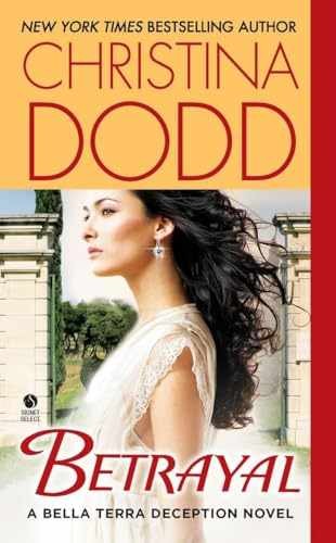 Betrayal: A Bella Terra Deception - Paperback, by Dodd Christina - Very Good