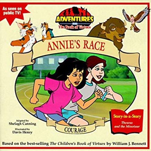Courage : Annie's Race Mass Market Paperbound William J. BennettFree US Delivery | ISBN:0689810482