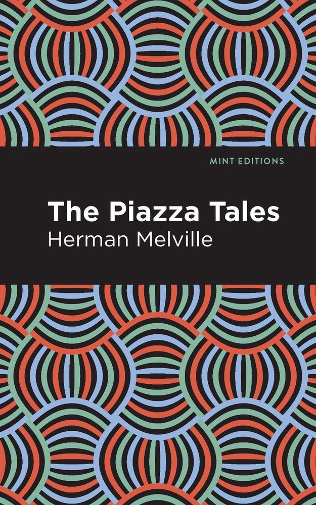 The Piazza Tales by Herman Melville (English) Paperback Book