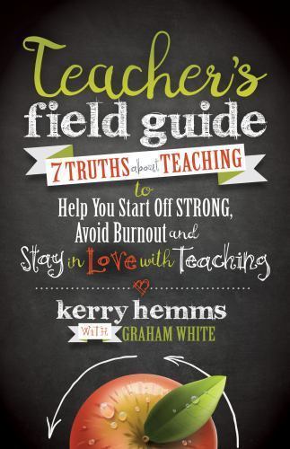 Teacher's Field Guide: 7 Truths About Tea- Kerry Hemms, 9781683501848, paperback
