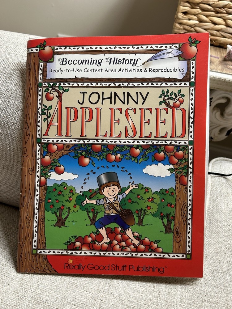 Really Good Stuff Johnny Appleseed Reproducibles Grades K-2 Homeschool