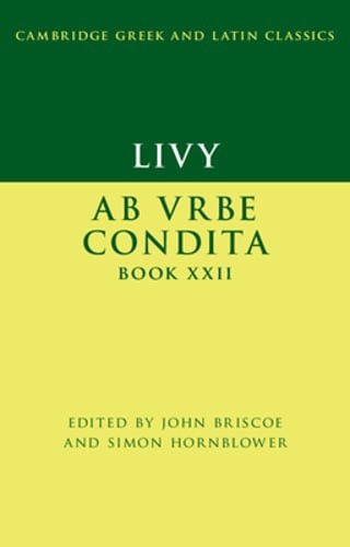 Livy: Ab urbe condita Book XXII by John Briscoe: Used
