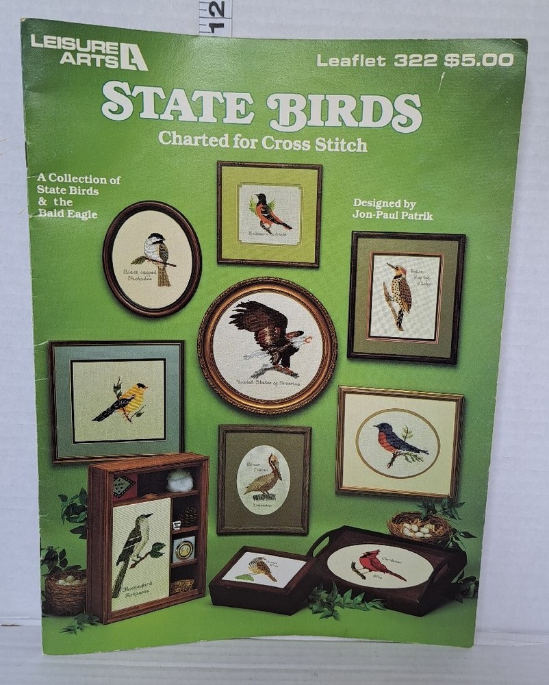 State Birds Cross Stitch Leisure Arts Leaflet 322 Pattern Eagle Bluebird Robin