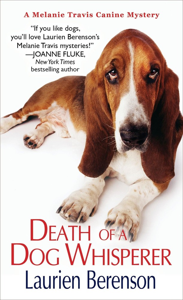 Death of a Dog Whisperer (A Melanie Travis Mystery) by Berenson