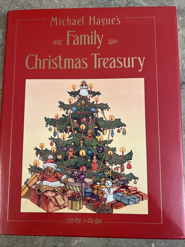 Michael Hague’s Family Christmas Treasury Hardcover