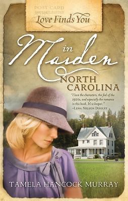 Love Finds You in Maiden, North Carolina by Murray, Tamela Hancock, Acceptable B