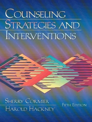 Counseling Strategies and Interventions (5th Edition)